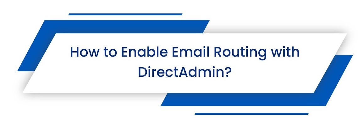 Email Routing in DirectAdmin